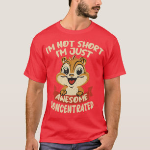 IM niet kort IM alleen Geweldige geconcentreerd T-shirt