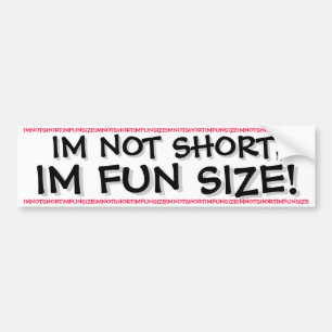 IM NIET KORT, IMPLEMENTATIEGROOTTE. BUMPERSTICKER