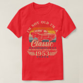  IM Niet Oud IM Classic Auto Verjaardag 1953 T-shirt (Design voorkant)