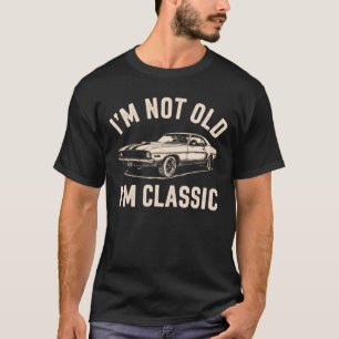 IM niet oud IM Classic Muscle Car Lover T-shirt