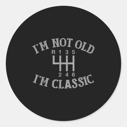 IM niet oud IM Clic Grappig Auto Handleiding Gearb Ronde Sticker (Voorkant)