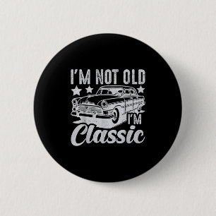 IM niet oud IM Clic Grappige Auto  Mannen &amp; Wo Ronde Button 5,7 Cm