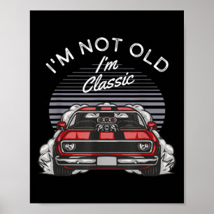 IM niet oud IM Clic Spierwagen Poster
