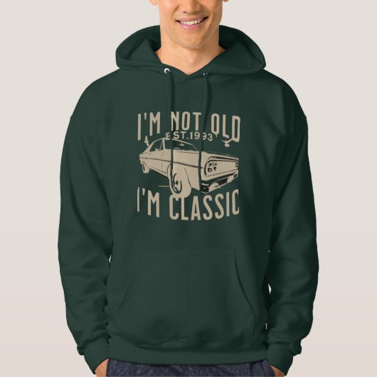 Im niet oud Im klassiek retro 1993  mannen groen Hoodie (Voorkant)