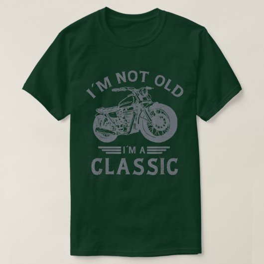 Im niet oude Im klassieke  motorfiets T-shirt (Design voorkant)