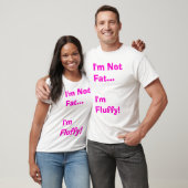 Im niet vet t-shirt (Unisex)