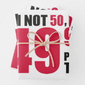 Im Not 50 Im 49.95 Plus Tax Inpakpapier Vel (In situ)