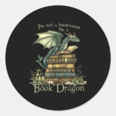 I'm Not A Bookworm I'm A Book Dragon  Ronde Sticker (Voorkant)