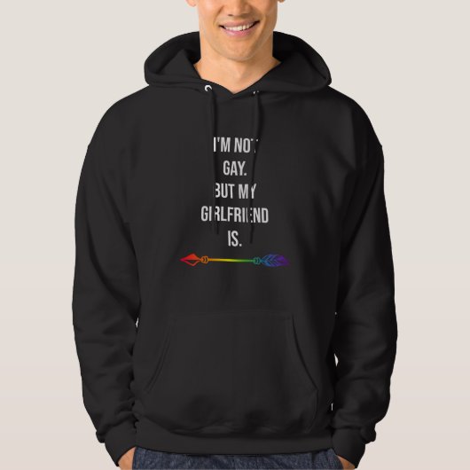 Im Not A Lesbian But My Girlfriend Is Lesbian Coup Hoodie (Voorkant)