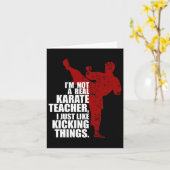 I'm Not A Real Karate Teacher Kicking Things Kaart (Gele Bloem)