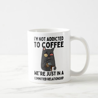 I'm not addicted to coffee koffiemok