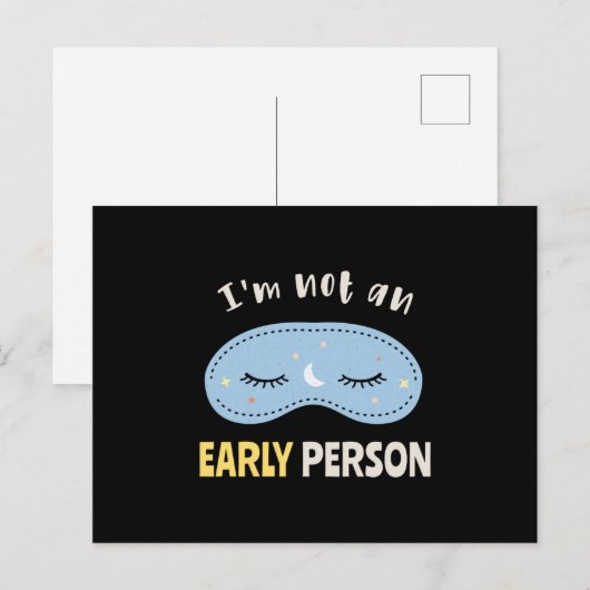 I'm not an early person briefkaart (Voorkant / Achterkant)