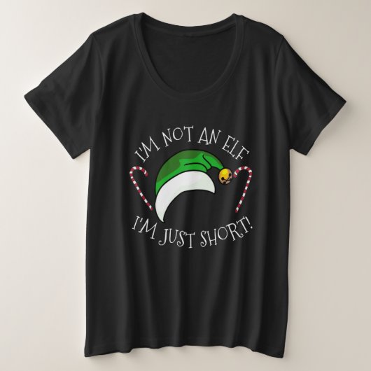 I'm Not An Elf I'm Just Short Christmas  Cute Grote Maat T-shirt (Design voorkant)