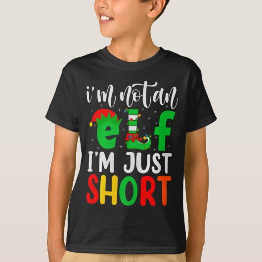 I'm Not An Elf I'm Just Short Family Elf Squad Chr T-shirt (Voorkant)