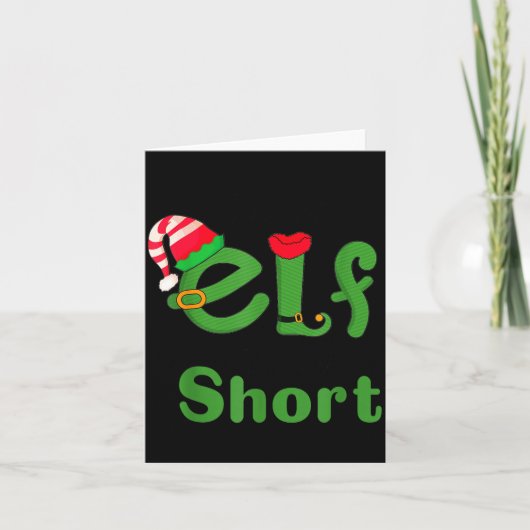 .i'm Not An Elf Im Just Short,funny Christmas 2025 Kaart (Voorkant)