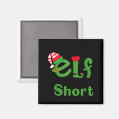 .i'm Not An Elf Im Just Short,funny Christmas 2025 Magneet (Voorkant / Achterkant)