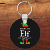 I'm Not An Elf Im Just Short Funny Christmas Match Sleutelhanger (Voorkant)