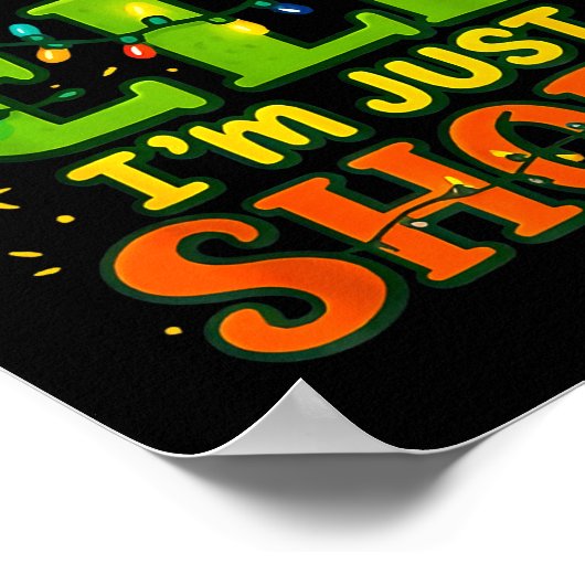 Im Not An Elf Just Short Funny Christmas Xmas Men  Poster (Hoek)