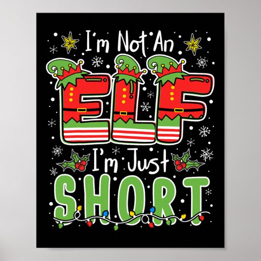 Im Not An Elf Just Short Funny Christmas Xmas Men Poster (Voorkant)
