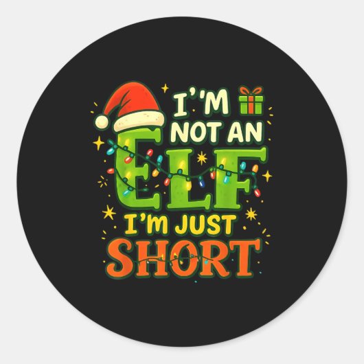 Im Not An Elf Just Short Funny Christmas Xmas Men Ronde Sticker (Voorkant)