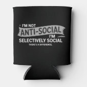I'm Not Anti-Social I'm Selectively Social Funny Blikjeskoeler (Voorkant)