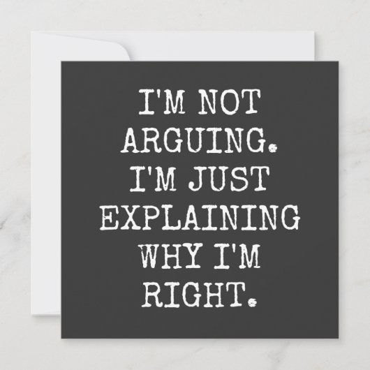 I'm Not Arguing I'm Just Explaining Why I'm Right. Kaart (Voorkant)