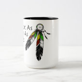 I'm Not As White As I Look Native American Tweekleurige Koffiemok (Center)