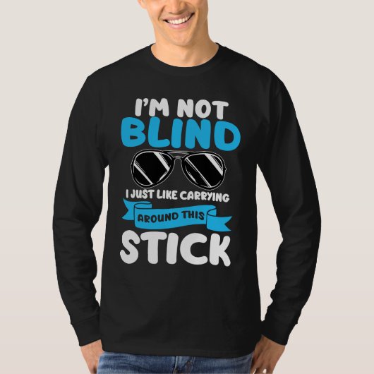 I'm Not Blind Visually Impaired Braille Alphabet B T-shirt (Voorkant)