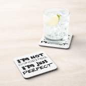 I'm Not Conceited, I'm Just Perfect Bier Onderzetter (Rechterzijde)