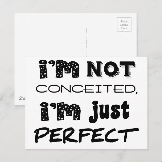 I'm Not Conceited, I'm Just Perfect Briefkaart (Voorkant / Achterkant)