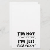 I'm Not Conceited, I'm Just Perfect Briefpapier (Voorkant / Achterkant)