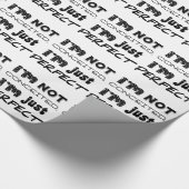 I'm Not Conceited, I'm Just Perfect Cadeaupapier (Hoek)