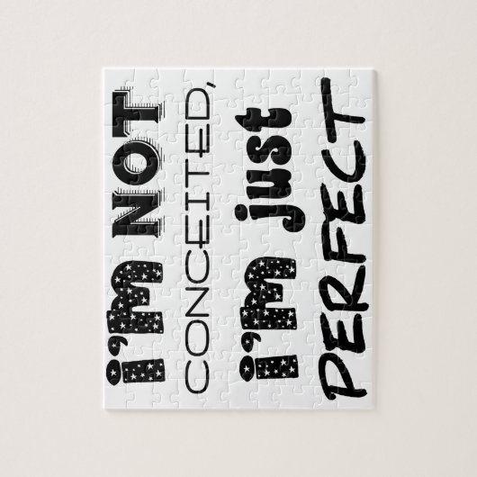 I'm Not Conceited, I'm Just Perfect Legpuzzel (Verticaal)