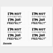 I'm Not Conceited, I'm Just Perfect Rechthoekige Sticker (Vel)