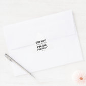 I'm Not Conceited, I'm Just Perfect Sticker (Envelop)