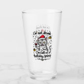 I'm Not Drunk I'm Full of Holiday Spirit  Glas (Voorkant)