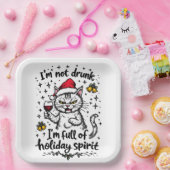 I'm Not Drunk I'm Full of Holiday Spirit Papieren Bordje (Feest)