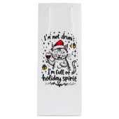 I'm Not Drunk I'm Full of Holiday Spirit  Wijn Cadeautas (Voorkant)