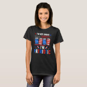Im Not Drunk Im Patriotic With American Flag 4 T-shirt (Voorkant volledig)