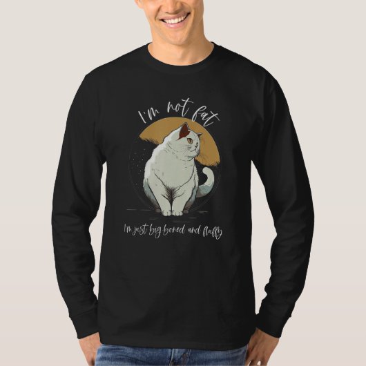 I'm not fat, I'm just big-boned ...,Funny Cat Grap T-shirt (Voorkant)