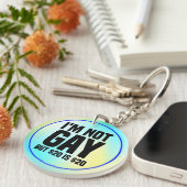 I'm Not Gay But $20 is $20-45324 Sleutelhanger (Voorkant Rechts)