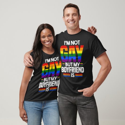 Im Not Gay But My Boyfriend Is LGBT Pride T-shirt (Unisex)