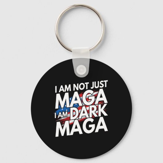 I'm Not Just Mega I'm Dark Mega Trump 2024 Electio Sleutelhanger (Voorkant)
