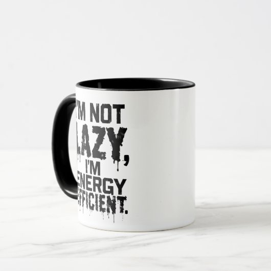 I'm Not Lazy, I'm Energy Efficient coffee mug Mok (Voorkant links)