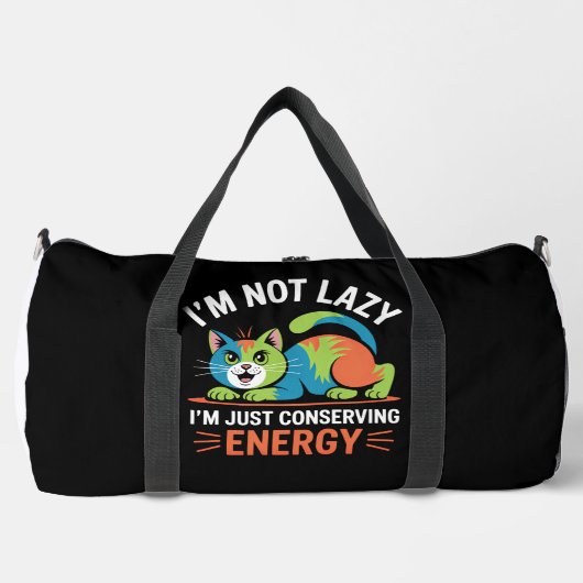 I'M NOT LAZY, I'M JUST CONSERVING ENERGY PLUNJEZAK (Voorkant)