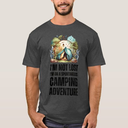 Im Not Lost Im On a Spontaneous Camping family T-shirt (Voorkant)