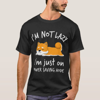 Im not luzy Shiba Inu Shirt Loafer Dog laziness Gi