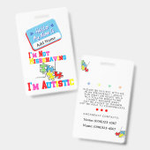 Im Not Misbehaving I have Autism ID Badge  (Voor- en achterkant)