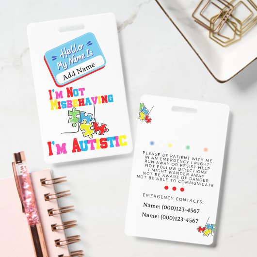 Im Not Misbehaving I have Autism ID Badge  (Kantoor)