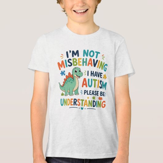 I'm not misbehaving, I have autism Tri-Blend Shirt (Voorkant)